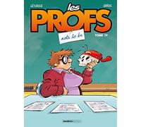 Les Profs - tome 19: Note to be