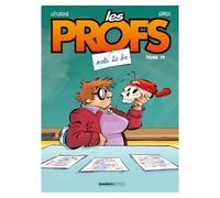 Les Profs - tome 19 Note to be - Erroc - Bamboo Eds - cartonné - Bande dessinée