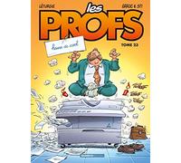 Les Profs - tome 23: Heure de cool