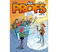 Les Profs Tome 24 - Oral De Rattrapage