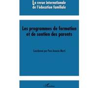Les programmes de formation et de soutien des parents - Pere Amoros Martin - L'harmattan - broché - Revue