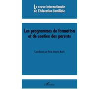 Les programmes de formation et de soutien des parents - Pere Amoros Martin - L'harmattan - broché - Revue