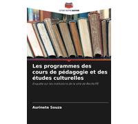 Les Programmes Des Cours De Pédagogie Et Des Études Culturelles