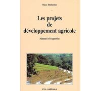 Les projets de développement agricole : Manuel d'expertise