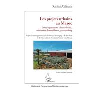 Les projets urbains au Maroc: Entre injonctions à la durabilité, circulation de modèles et greenwashing