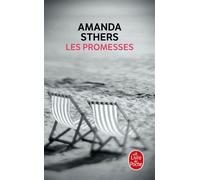 Les Promesses - Amanda Sthers - Lgf - Poche - Roman