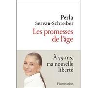 Perla Servan-Schreiber – Les promesses de l'âge – Guide – Broché – Flammarion