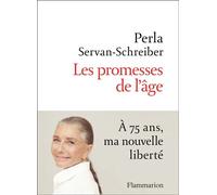 Perla Servan-Schreiber – Les promesses de l'âge – Guide – Broché – Flammarion