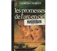 Les promesses de l'arc-en-ciel