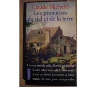 Les Promesses du ciel et de la terre, tome 1