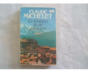 Les promesses du ciel et de la terre, Tome 1 :