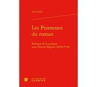 Les Promesses du roman Delphine Denis (Collection dirigée par), Lise Charles (Auteur)