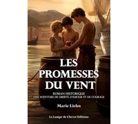 LES PROMESSES DU VENT: Roman historique du 13ème siècle d'aventure et d'amour.