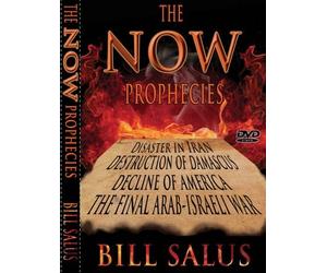 Les prophètes actuelles : catastrophe en Iran, destruction de Damas, déclin d'Amérique, final arabe - Guerre d'Israël par Bill Salus