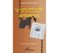 Les prophètes Amos et Osée actualisés (8ème siècle avant l'ère chrétienne) - Roger Parmentier - L'harmattan - broché - Essai