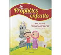 LES PROPHÈTES RACONTÉS AUX ENFANTS