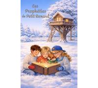 Les prophéties de Petit Renard
