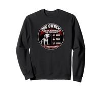 Les propriétaires de Chiens Assument la responsabilité Sweatshirt