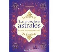 Les protections astrales Clarisse Paradot (Auteur)