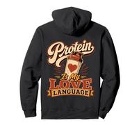 Les protéines, C'est Mon Amour, Le langage, la Gym, drôle Sweat à Capuche
