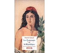 Les protestants et la république