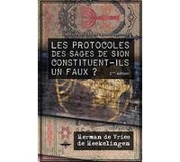 Les Protocoles des Sages de Sion constituent-ils un faux ?