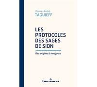 Les Protocoles des Sages de Sion des origines à nos jours: Entretien avec Roman Bornstein