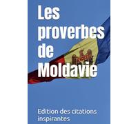 Les proverbes de Moldavie