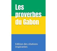 Les proverbes du Gabon