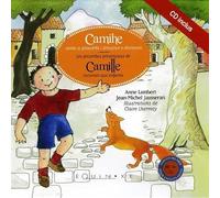 Les proverbes provencaux de Camille racontés aux enfants