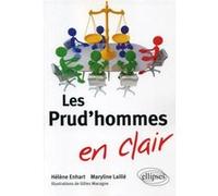 Les Prud'hommes en clair Hélène Enhart (Auteur), Maryline. Laillé (Auteur)