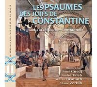 Les Psaumes des Juifs de Constantine