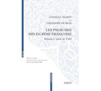 Les pseaumes mis en rime françoise : Volume 1, Texte de 1562
