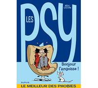 Les psy - La compil - Tome 1 - Bonjour l'angoisse !