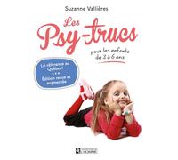 Les psy-trucs pour les enfants de 3 à 6 ans