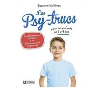 Les Psy-Trucs Pour Les Enfants De 6 À 9 Ans