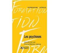 Les Psychoses Pm Llorca (Auteur)