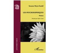 Les psychosophiques Poèmes - Suzanne Meyer-Zundel - L'harmattan - broché - Poésie