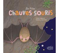 Les P'tites chauves-souris - Claire Lecoeuvre - Du Ricochet Eds - cartonné - Document jeunesse