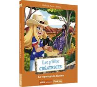LES P'TITES CREATRICES - LE REPORTAGE DE MARIAM (COLL. PAS A PAS)