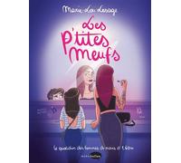 Les p'tites meufs Le quotidien des femmes de moins d'1m60 - Marie-Lou Lesage - Marabulles - broché - Bande dessinée
