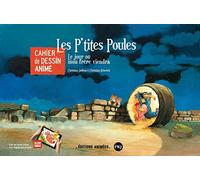 Les P'tites Poules - Cahier de dessin animé : Le jour où mon frère viendra
