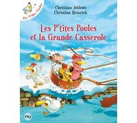 Les P'tites Poules Et La Grande Casserole