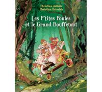 Les P'tites Poules - tome 22 : Les P'tites Poules et le grand Bouffetout (22)