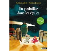Les Petites Poules : Un poulailler dans les étoiles - Dyscool version adaptée aux DYS- Dès 6 ans