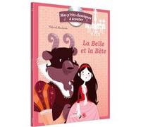 Les p'tits classiques a ecouter - la belle et la bete Marie LEVY (Illustration), Gilles DUBOIS-CHABERT (Illustration)