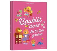 LES P'TITS CLASSIQUES - BOOKLÈT DORÉ ÈK LO TROI ZOURSE - CRÉOLE RÉUNIONNAIS
