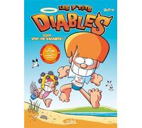 Les P'tits Diables Hors série - Compil' Vive les vacances ! - Olivier Dutto - Soleil - cartonné - Bande dessinée jeunesse