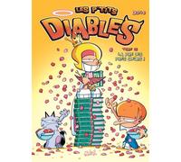 Les p'tits diables - N° 16 La pire des pires soeurs La Pire des Pires Soeurs ! - Olivier Dutto - Soleil - cartonné - Bande dessinée jeunesse