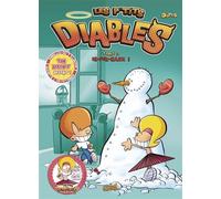 Les p'tits diables n03 In-fer-naux ! - Olivier Dutto - Soleil - cartonné - Bande dessinée jeunesse